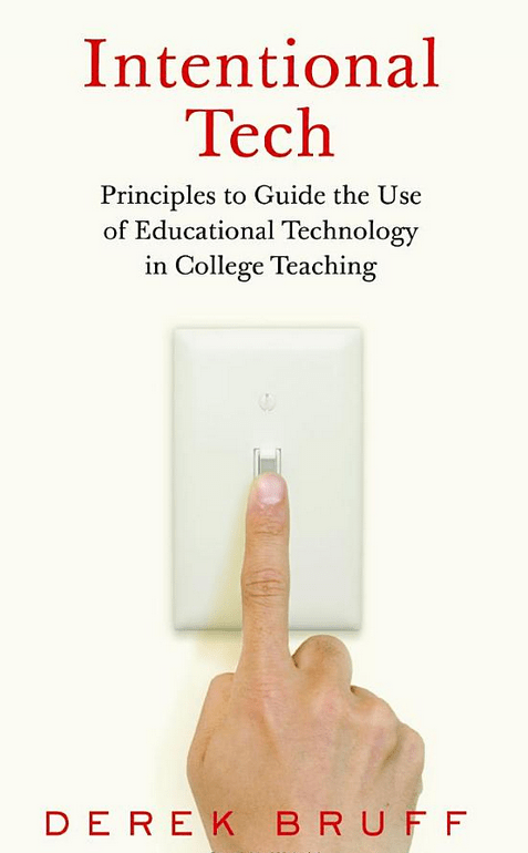 Intentional Tech - book by Derek Bruff